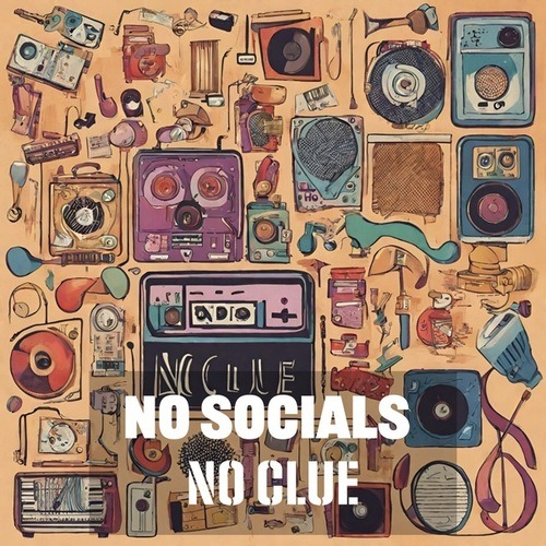 No Socials-No Clue