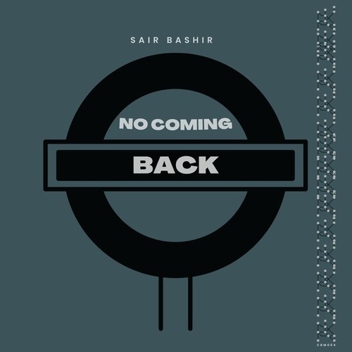 No Coming Back (Underground Version)