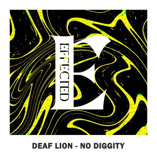 Deaf Lion-No Diggity