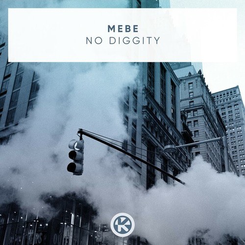 MEBE-No Diggity