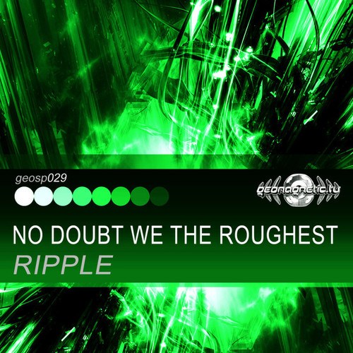 Ripple-No Doubt We the Roughest