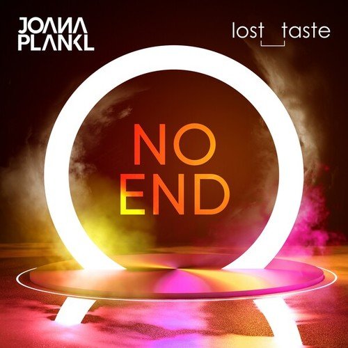 Joana Plankl, Lost_taste-No End