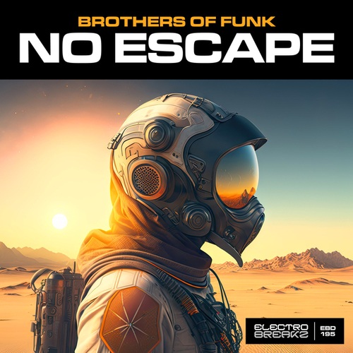 Brothers Of Funk-No Escape