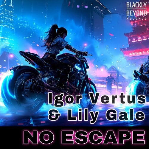Igor Vertus, Lily Gale-No Escape