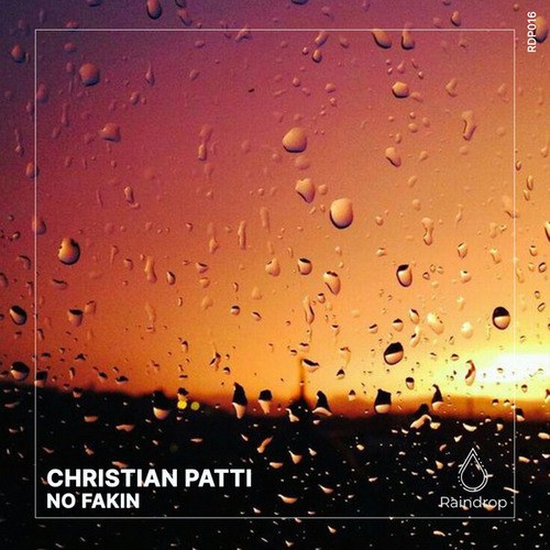 Christian Patti-No Fakin
