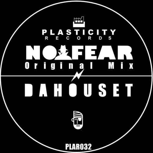 Dahouset-No Fear