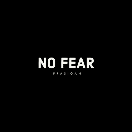 No Fear