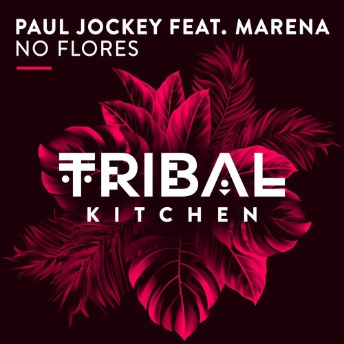Paul Jockey, Marena-No Flores (Radio Edit)