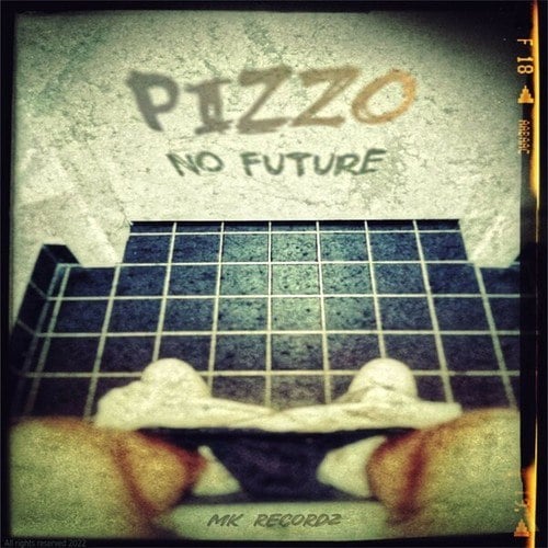 Pizzo-No Future