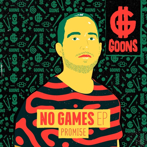 Promi5e, LexBlaze-No Games EP