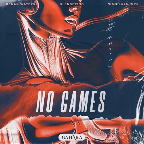 Kenan Waters, Slenderino, Niamh Sygrove-No Games