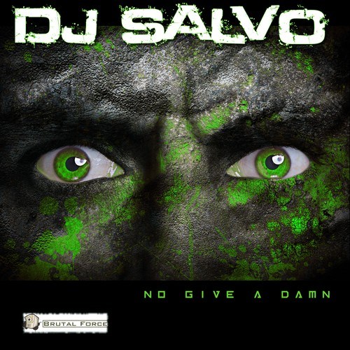 DJ Salvo-No Give a Damn