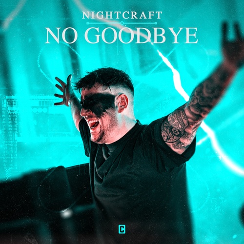 Nightcraft-No Goodbye