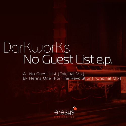 Darkworks-No Guest List EP