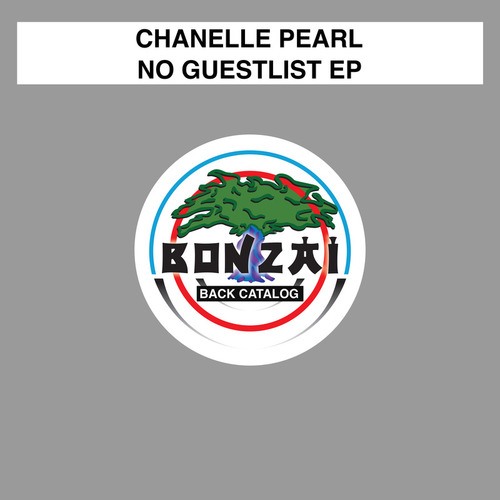 Chanelle Pearl-No Guestlist EP