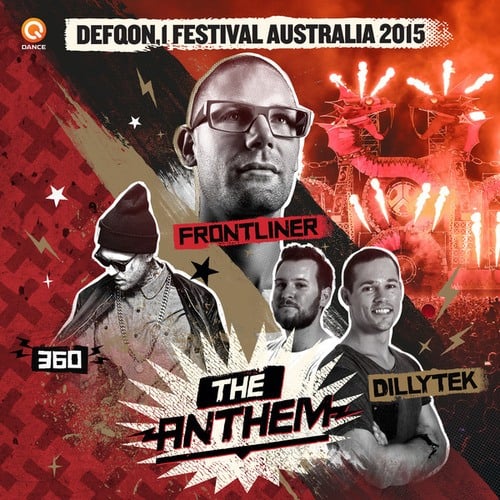 Frontliner, Dillytek, 360-No Guts No Glory (Defqon.1 Australia Anthem 2015)