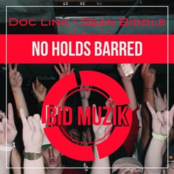 No Holds Barred - Doc Link, Sean Biddle
