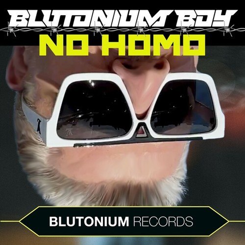 Blutonium Boy-No Homo