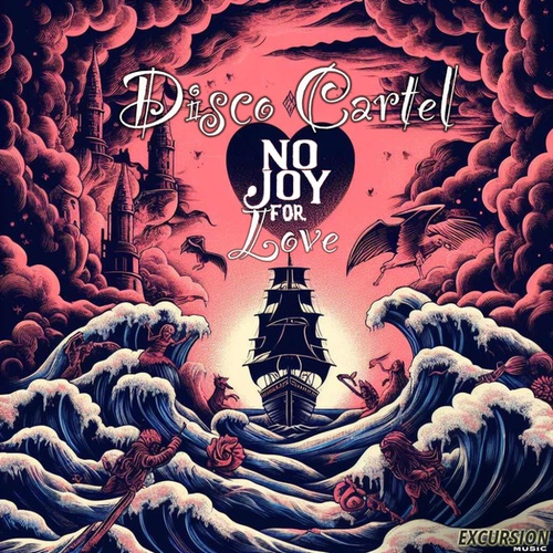 Disco Cartel, Henry Navarro-No Joy For Love