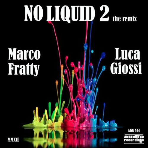 Luca Giossi-No Liquid 2