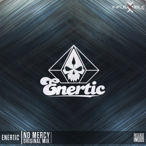 Enertic-No Mercy