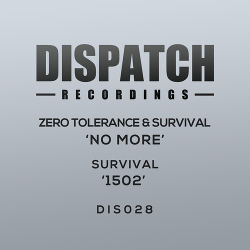 Survival, Zero Tolerance-No More / 1502