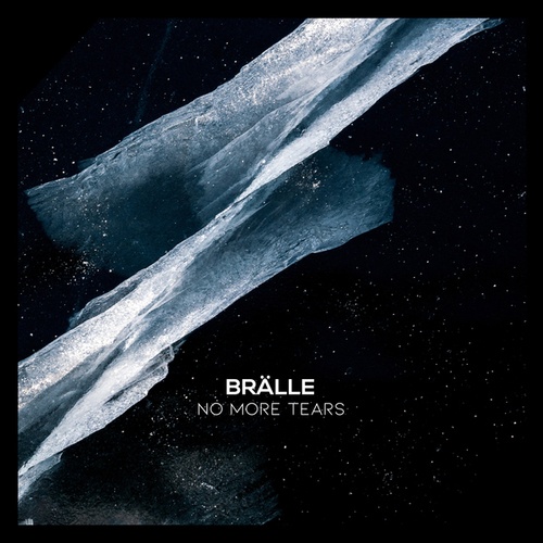 Brälle-No More Tears