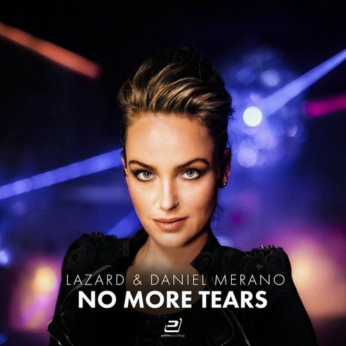 Daniel Merano, Lazard-No More Tears