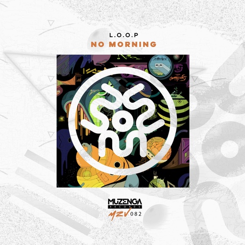 L.O.O.P-No Morning