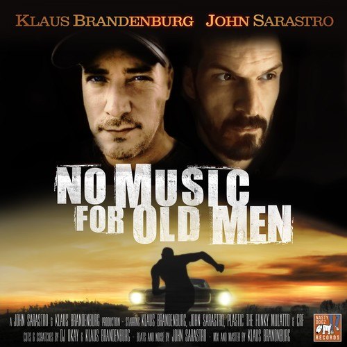 Klaus Brandenburg, John Sarastro, CRF, Plastic The Funky Mulatto, DJ Okay-No Music for Old Men