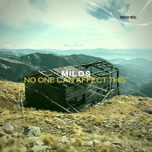Milos-No One Can Affect This