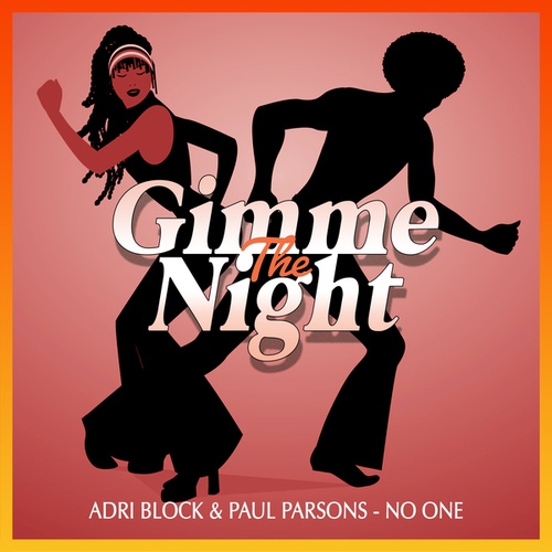 Adri Block, Paul Parsons-No One (Club Mix)