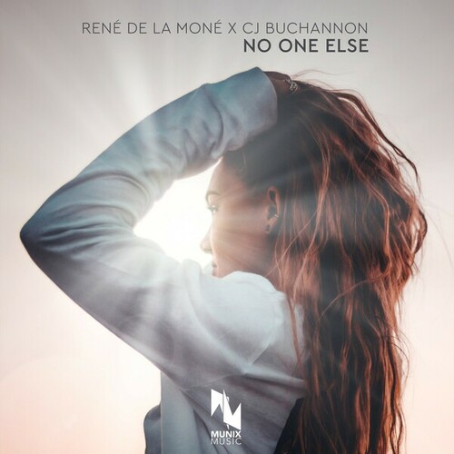 René De La Moné, CJ Buchannon-No One Else