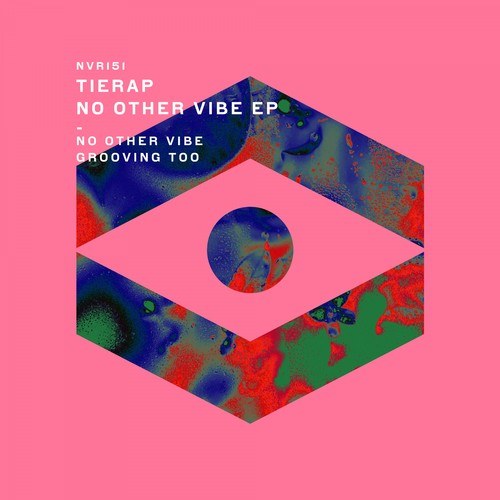 Tierap-No Other Vibe