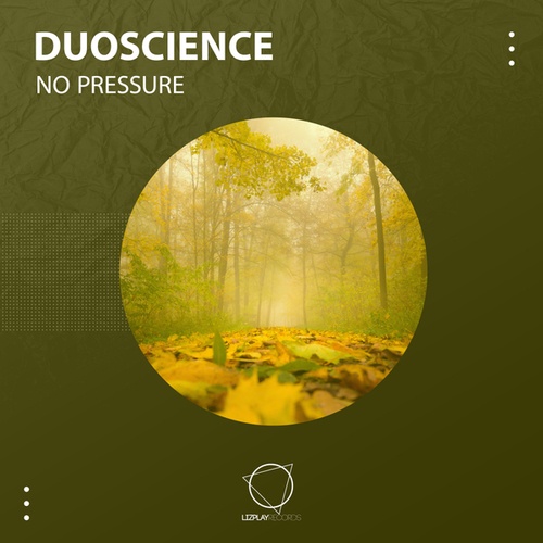 Duoscience-No Pressure