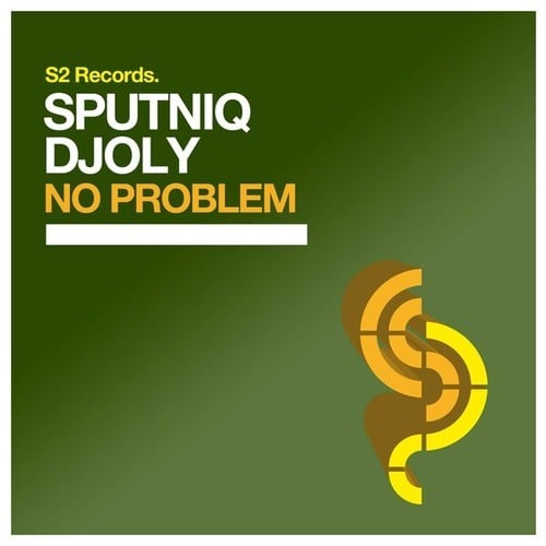 Sputniq, Djoly-No Problem