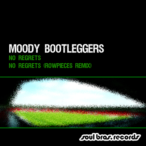 Moody Bootleggers, Sass-No Regrets