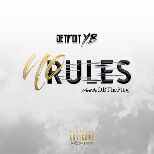 Detroit YB-No Rules
