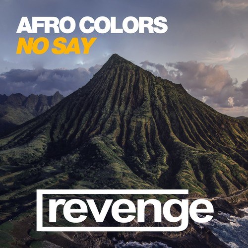 Afro Colors-No Say