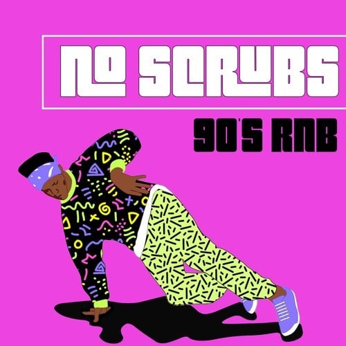 Various Artists-No Scrubs (90's Rnb)