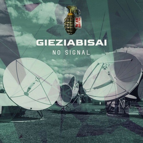 Gieziabisai-No Signal