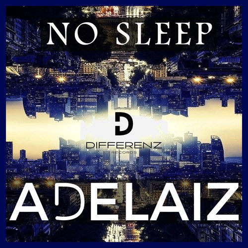 ADELAIZ-No Sleep