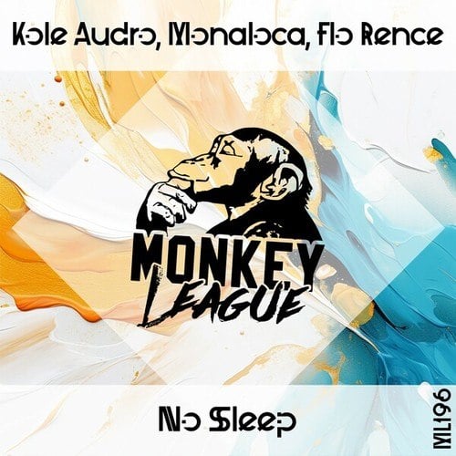 Kole Audro, Monaloca, Flo Rence-No Sleep