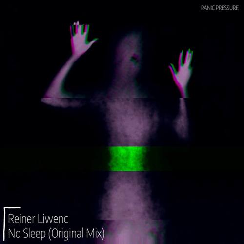 Reiner Liwenc-No Sleep