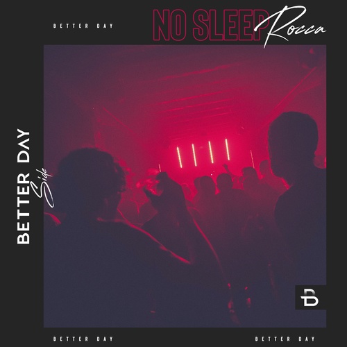 Rocca-No Sleep