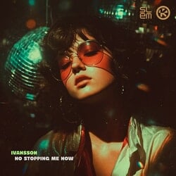 No Stopping Me Now (Radio Edit) - Ivansson