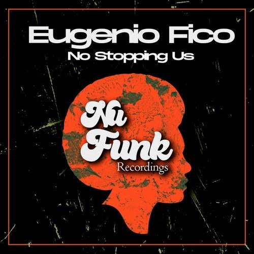 Eugenio Fico-No Stopping Us
