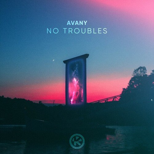 Avany-No Troubles