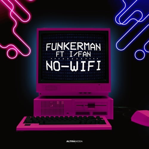 I/Fan, Funkerman-No-Wifi