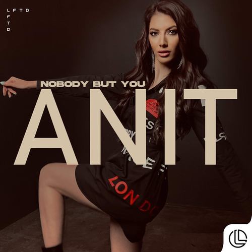 ANIT-Nobody But You